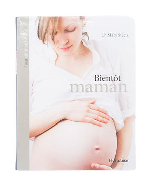 HURTUBISE - BIENTÔT MAMAN