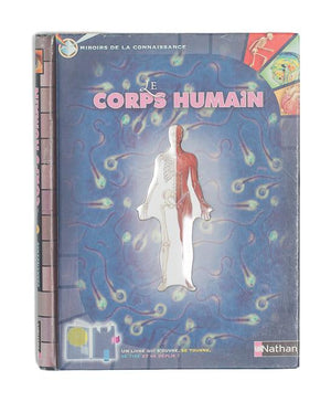 NATHAN - MIROIRS DE LA CONNAISSANCE - LE CORPS HUMAIN