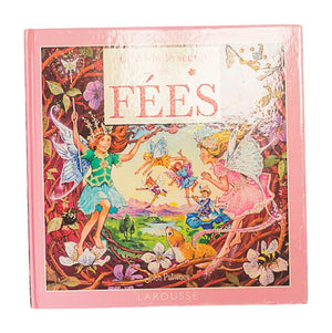 LAROUSSE - LE MONDE SECRET DES FÉES