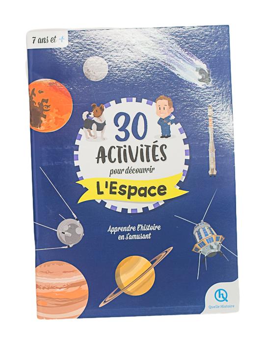 UNIQUE HERITAGE ÉDITIONS - 30 ACTIVITÉS POUR DÉCOUVRIR L'ESPACE