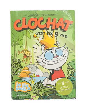 LA BAGNOLE - CLOCHAT VEUT SES 9 VIES (T.03)