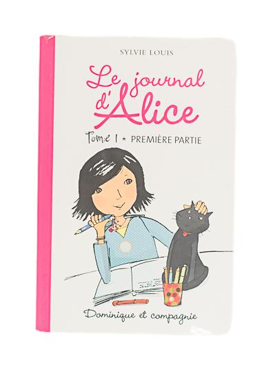*DOMINIQUE ET COMPAGNIE - LE JOURNAL D'ALICE TOME 1