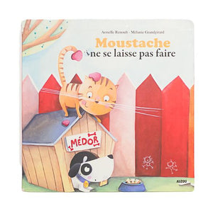 AUZOU - MOUSTACHE NE SE LAISSE PAS FAIRE