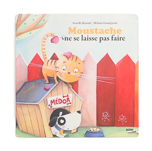 AUZOU - MOUSTACHE NE SE LAISSE PAS FAIRE